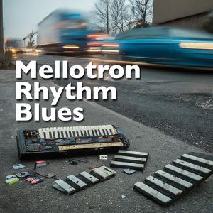 Mellotron Rhythm Blues by LEEYOH